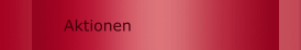 Aktionen